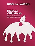 Nigella Christmas Food Family Friends Festivities English Edition