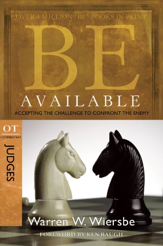 Be Available : Accepting the Challenge to Confront the Enemy cover