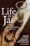 Life In A Jar The Irena Sendler Project English Edition