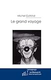Le Grand Voyage Mtculture