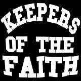 Keepers Of The Faith (2010)