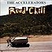 Song She's The Only Girl I Can Stand by The Accelerators on Road Chill at Amazon