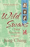 Wild Swans Three Daughters Of China English Edition