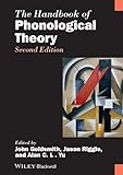 The Handbook Of Phonological Theory Blackwell Handbooks In Linguistics 76 English Edition