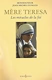 Mre Teresa Ou Les Miracles De La Foi Editions 1 Documentsactualit
