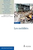 Les Mobilits Agrgation De Gographie Hors Collection