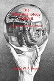 The Phenomenology Of Spirit English Edition