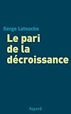 Le Pari De La Dcroissance Documents