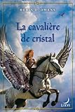 La Cavali%C3%A8re De Cristal : T3   The Summoning