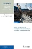 Russir Les Nouvelles Preuves De Gographie Aux Concours Capes Agrgation Nouvelles Preuves Hors Collection