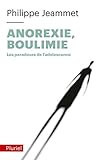 Anorexie Boulimie Les Paradoxes De Ladolescence Pluriel
