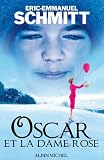 Oscar Et La Dame Rose