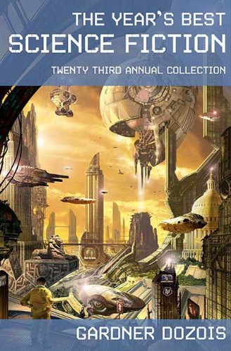 The Year's Best Science Fiction: Twenty-Third Annual Collection book cover