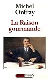 La Raison Gourmande (figures)