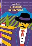 21 Contes De Provence (flammarion Jeun)
