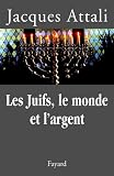 Les Juifs Le Monde Et Largent Histoire Conomique Du Peuple Juif Documents