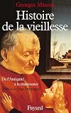 Histoire De La Vieillesse En Occident De Lantiquit La Renaissance Nouvelles Etudes Historiques