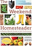 Weekend Homesteader October English Edition