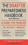 The Disaster Preparedness Handbook A Guide For Families English Edition
