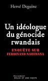 Un Idologue Du Gnocide Rwandais Enqute Sur Ferdinand Nahimana Documents