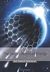 The Secret World of Energy. (All about ENERGY from A to Z!)