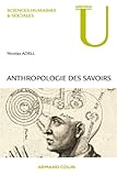 Anthropologie Des Savoirs