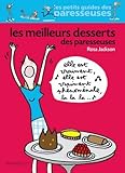 Les Meilleurs Desserts Des Paresseuses (cuisine)