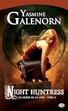 Night Huntress: Les Soeurs De La Lune, T5 (bit Lit)