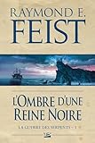L'ombre D'une Reine Noire: La Guerre Des Serpents, T1