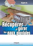 Rcuprer Et Grer Les Eaux Pluviales