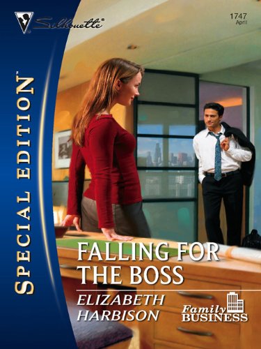Falling for the Boss (By: Elizabeth Harbison) cover