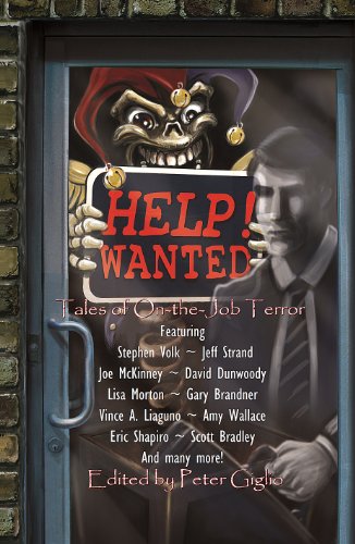 Help! Wanted: Tales of On-the-Job Terror book cover