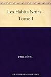 Les Habits Noirs - Tome I (French Edition)