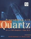 Programming With Quartz 2d And Pdf Graphics In Mac Os X The Morgan Kaufmann Series In Computer Graphics English Edition
