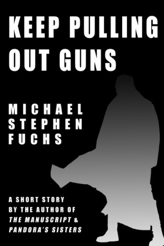 Keep Pulling Out Guns book cover