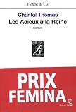 Les Adieux La Reine Prix Fmina 2002 Fiction Et Cie T 1