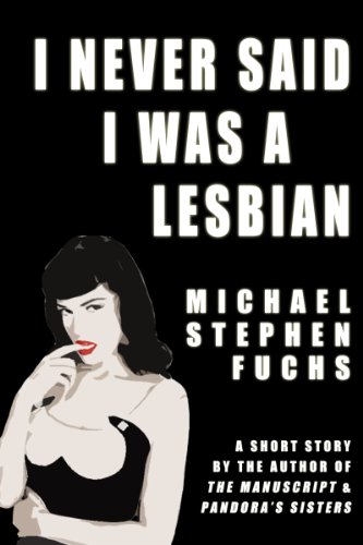 I Never Said I Was A Lesbian book cover
