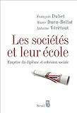 Les Socits Et Leur Cole Emprise Du Diplme Et Cohsion Sociale Essais Hc T 0
