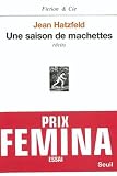 Une Saison De Machettes Fiction Et Cie T 1