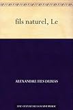 Fils Naturel, Le