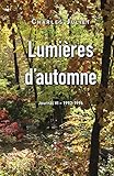 Lumi%C3%A8res D'automne: (1993 1996) (fiction)