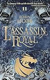 L'assassin Royal (tome 11)   Le Dragon Des Glaces