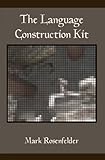 The Language Construction Kit English Edition