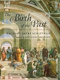 The Birth Of The Past English Edition