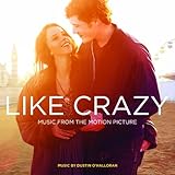Like Crazy Soundtrack