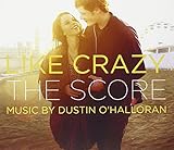 Like Crazy Soundtrack
