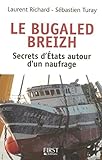 Le Bugaled Breih Les Secrets Detat Autour Dun Naufrage Documents Lit