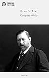 Delphi Complete Works of Bram Stoker (Illustrated)