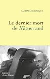 Le Dernier Mort De Mitterrand Documents Franais