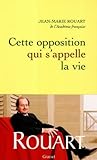 Cette Opposition Qui S'appelle La Vie (essai Fran%C3%A7ais)